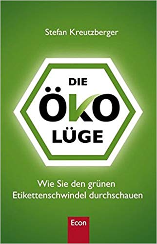 Die Öko Lüge