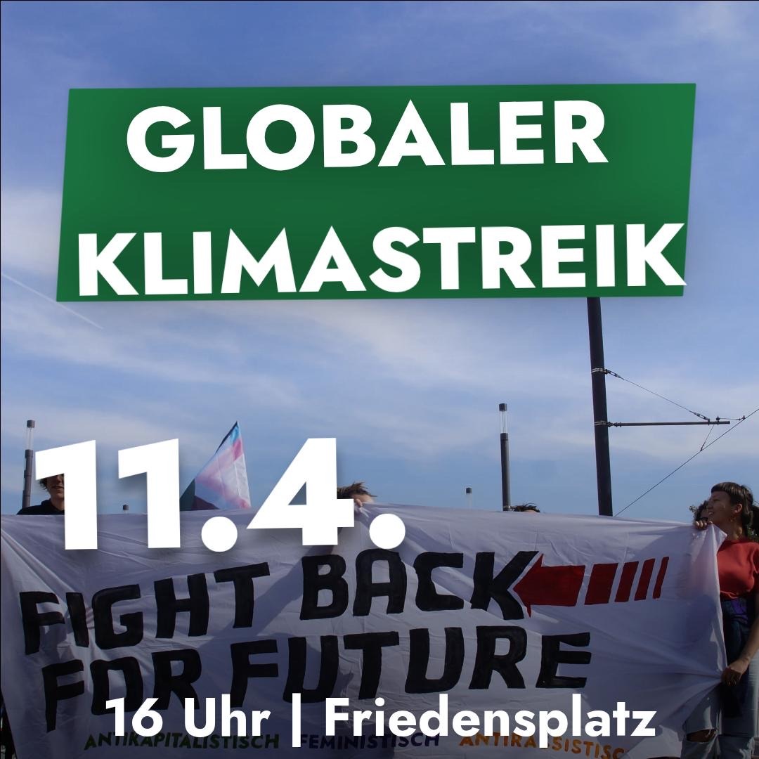 Klimastreik 11.04.25 16:00 Uhr Friedensplatz