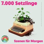 7000 Setzlinge