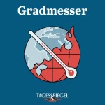 Der Gradmesser - Podcast vom Tagesspiegel