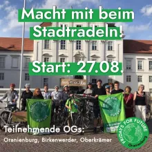 Stadtradeln läuft wieder - und wir radeln mit. Eine Team "Oberhavel4Future" gibt es in Oranienburg, Birkenwerder, Glienicke und Oberkrämer.